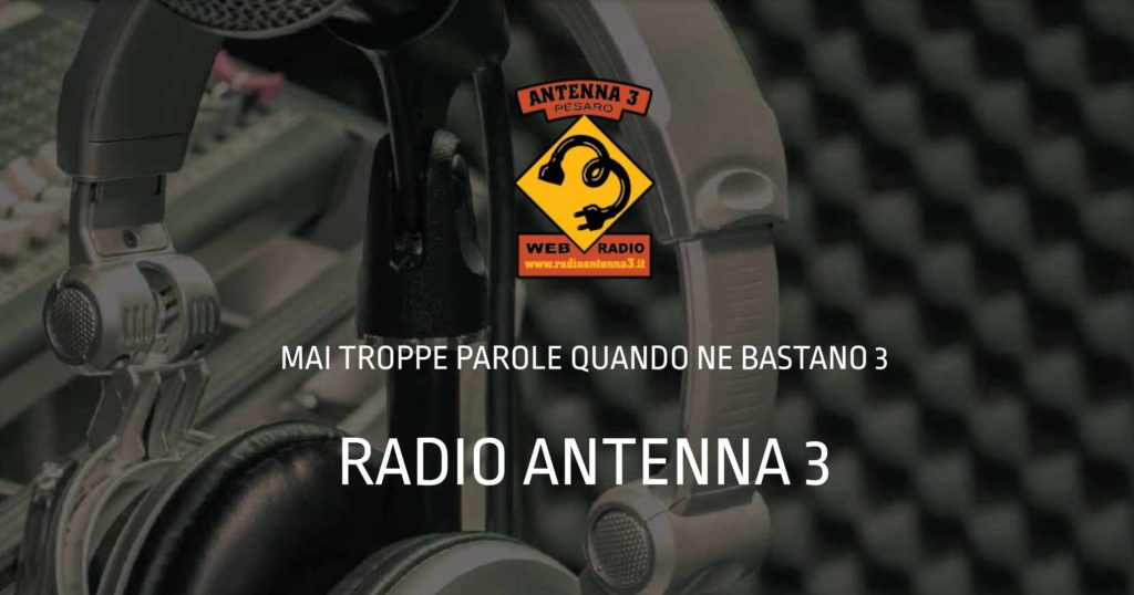 Radio Antenna 3 - Web Station a Pesaro - Radio online